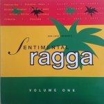 SENTIMENTAL RAGGA -VOLUME 1 - Various Artists