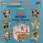 UNTOLD REGGAE HISTORY VINTAGE CLASSICS - Various Artists