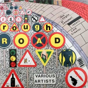 ROUGH ROAD - Various Artists