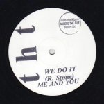 WE DO IT - Me and You