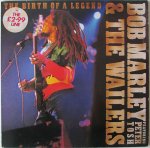THE BIRTH OF A LEGEND - Bob Marley and The Wailers