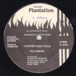 LOVERS TAKE OVER - Yellowman