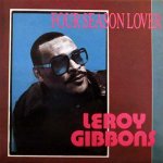 FOUR SEASON LOVER - Leroy Gibbons