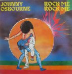 ROCK ME ROCK ME - JOHNNY OSBOURNE