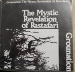 GROUNATION - COUNT OSSIE & THE MYSTIC REVELATION OF RAS