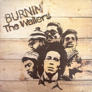 BURNIN' - THE WAILERS