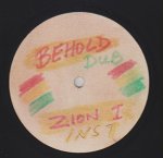 Dub Plate 12" BEHOLD / ZION I - Inst.