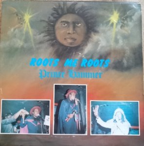 ROOTS ME ROOTS - Prince Hammer