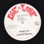 TENDER LOVE - Anthony Redrose