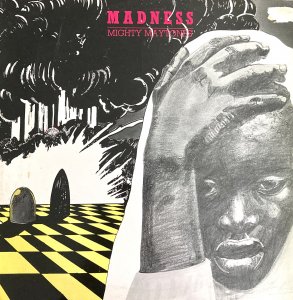 MADNESS - MIGHTY MAYTONES
