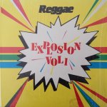 REGGAE EXPLOSION VOL 1