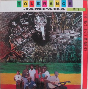 TOLERANCE - Jampara with The Wailers members