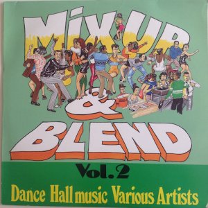 MIX UP & BLEND VOL.2 - Various Artists