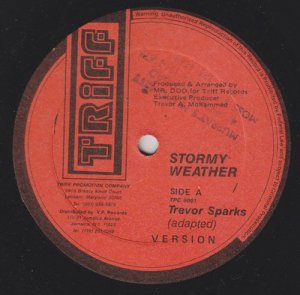 STORMY WEATHER - Trevor Sparks