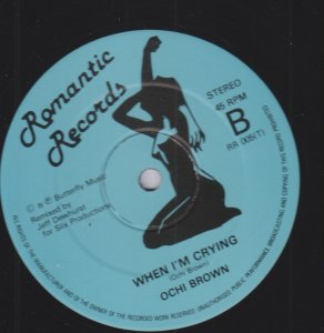 WHEN I'M CRYING - Ochi Brown