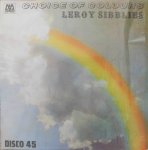 CHOICE OF COLOURS - Leroy Sibblies