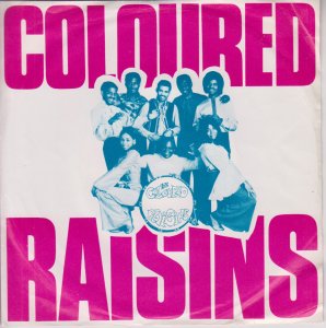 NO MORE HEARTACHES - Coloured Raisins