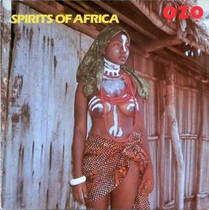 SPIRITS OF AFRICA - Ozo