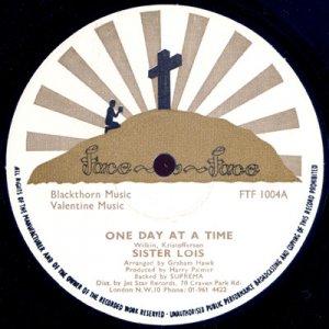 ONE DAY AT A TIME - Sister Lois