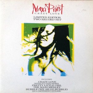 CRAZY LOVE - Maxi Priest