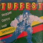 REGGAE DANCE HALL SENSATION - Tuffest