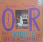 TRIBUTE TO OTIS REDDING - Beverley Simmons (Pama)