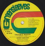 TROUBLE MAKER - Johnny Osbourne