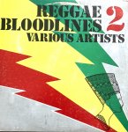 REGGAE BLOODLINES 2 - Various Artists