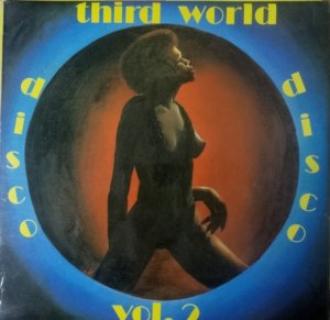 THIRD WORLD DISCO Vol 2 - V.A