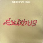 EXODUS - BOB MARLEY & THE WAILERS