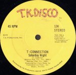 SATURDAY NIGHT - T-Connection