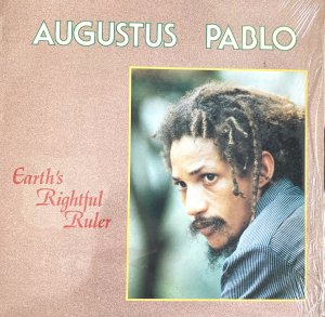 EARTH RIGHTFUL RULER - Augustus Pablo