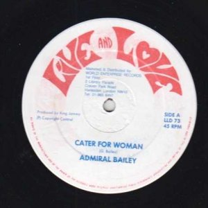 CATER FOR WOMAN - Admiral Bailey