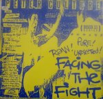 FACING THE FIGHT - Peter Culture