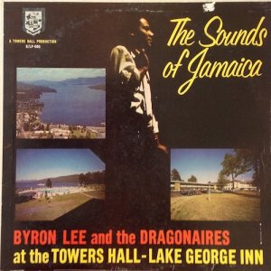 THE SOUNDS OF JAMAICA - Byron Lee & The Dragonaires