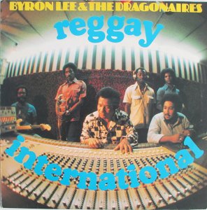 REGGAY INTERNATIONAL - Byron Lee & The Dragonaires