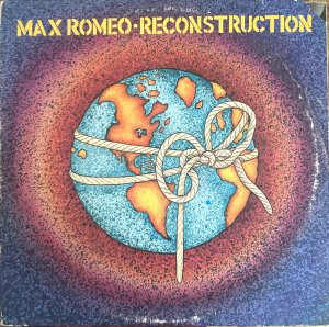 RECONSTRUCTION - MAX ROMEO