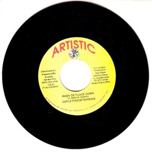 MASH DE PLACE DOWN - Capleton, Determine