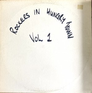 ROCKERS IN HUNGRY TOWN VOL 1 - V.A