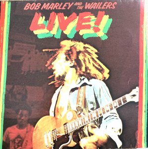 LIVE! - Bob Marley and The Wailers