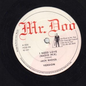 I NEED LOVE - Jack Radics