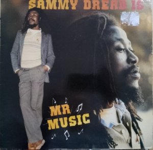 MR MUSIC - Sammy Dread