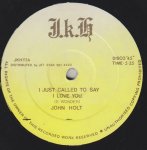 I JUST CALLED TO SAY I LOVE YOU - John Holt