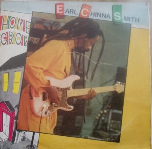 HOME GROWN - Earl Chinna Smith