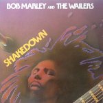 SHAKEDOWN - Bob Marley And The Wailers