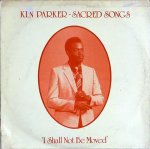 I SHALL NOT BE MOVED - Ken Parker