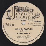 RICH & SWITCH - King Kong