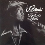 TU SHENG PENG - U Brown