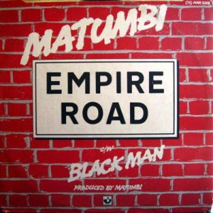 EMPIRE ROAD /BLACK MAN - Matumbi