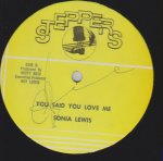 YOU SAID YOU LOVE ME - Sonia Lewis